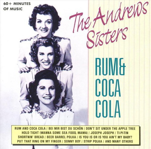 The Andrews Sisters - Rum & Coca Cola (CD)