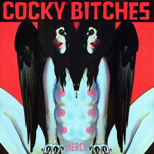 The Cocky Bitches - Mercy (LP)