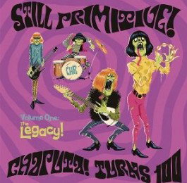 Various - Still Primitive - Chaputa! Turns 100 (LP)