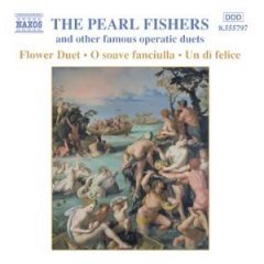 Various - The Pearl Fishers And Other Famous Operatic Duets-Flower Duet, O Soave Fanciulla, Un Di Felice (CD)