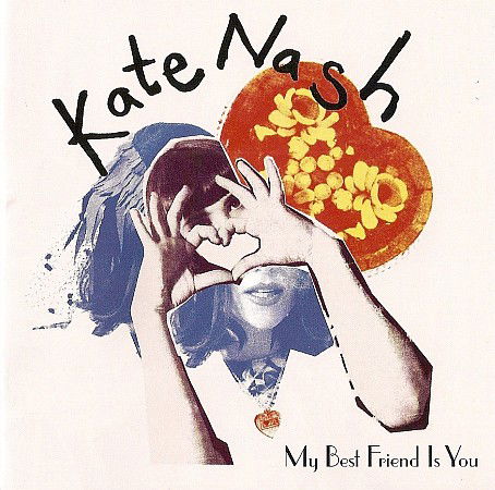 Kate Nash - My Best Friend Is You (CD)