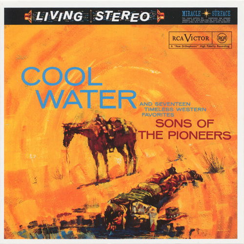 The Sons Of The Pioneers - Cool Water (CD)