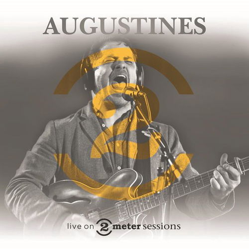 Augustines - Live On 2 Meter Sessions (LP)