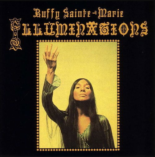 Buffy Sainte-Marie - Illuminations (Yellow Vinyl) - Black Friday 2019 (LP)