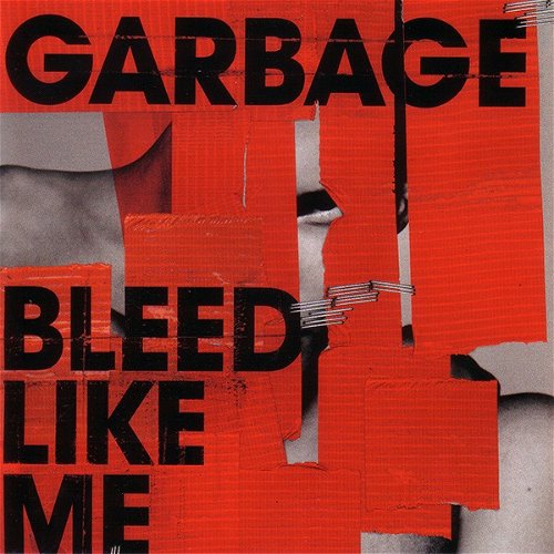 Garbage - Bleed Like Me (CD)