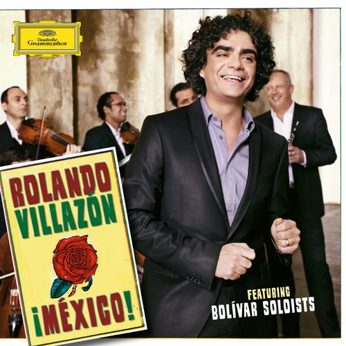 Rolando Villazon featuring Bolivar Soloists - Mexico! (CD)