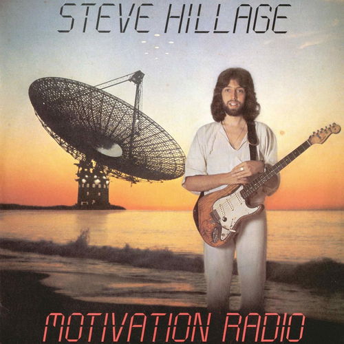 Steve Hillage - Motivation Radio (CD)