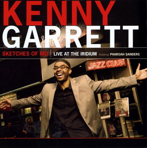 Kenny Garrett - Sketches Of MD (Live At The Iridium Featuring Pharoah Sanders) (LP)