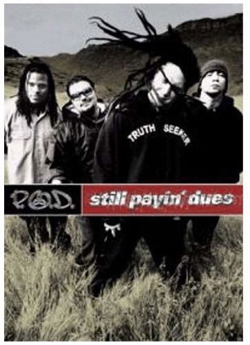 P.O.D. - Still Payin' Dues (DVD)