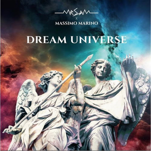 Mr Sam X Massimo Marino - Dream Universe (MV)