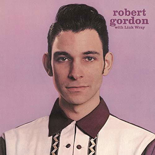 Robert Gordon / Link Wray - Robert Gordon With Link Wray (LP)