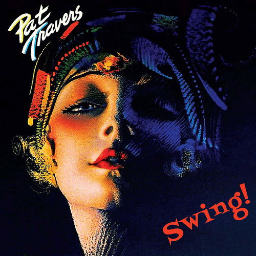 Pat Travers - Swing! (Red Vinyl) (LP)