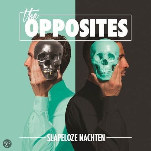 The Opposites - Slapeloze Nachten (CD)