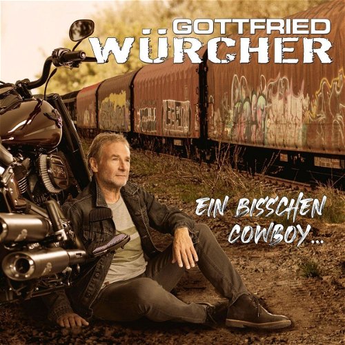 Gottfried Würcher - Ein Bisschen Cowboy (CD)