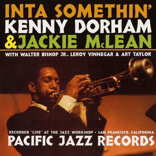 Kenny Dorham & Jackie McLean - Inta Somethin' (Tone Poet Series) (LP)