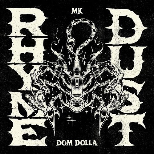 Mk & Dom Dolla - Rhyme Dust (MV)
