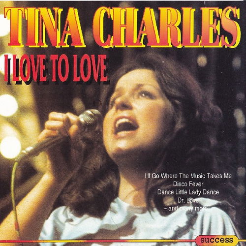 Tina Charles - I Love To Love (CD)