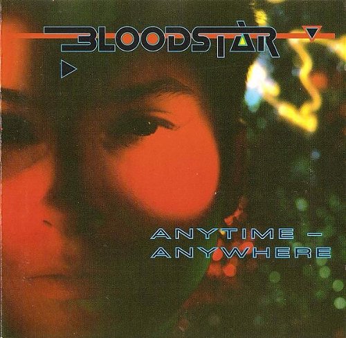 Bloodstar - Anytime - Anywhere (CD)