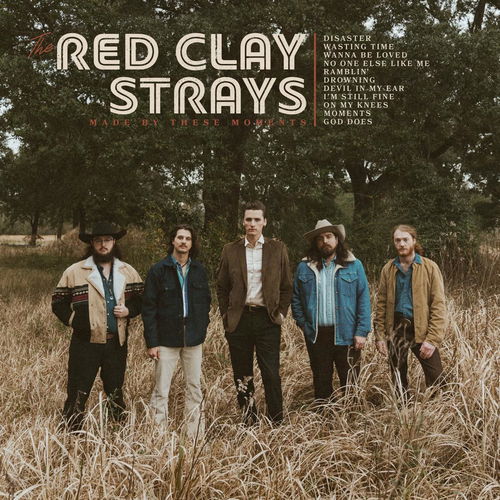 The Red Clay Strays - Made By These Moments (LP)