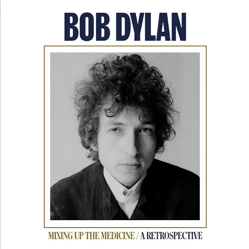 Bob Dylan - Mixing Up The Medicine / A Retrospective (CD)