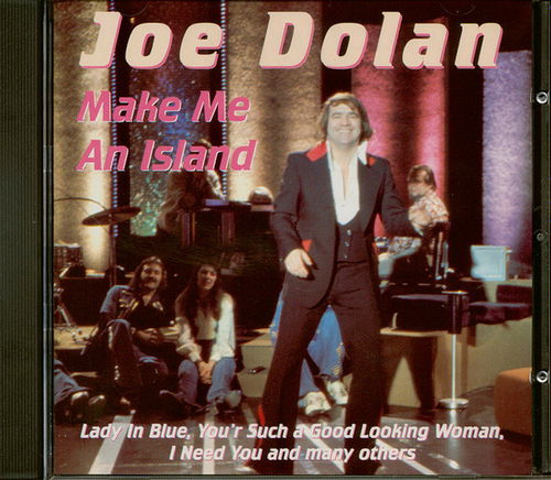 Joe Dolan - Make Me An Island (CD)