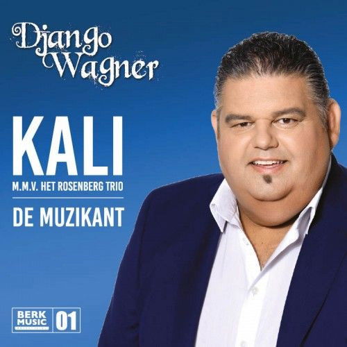 Django Wagner & The Rosenberg Trio - Kali (SV)