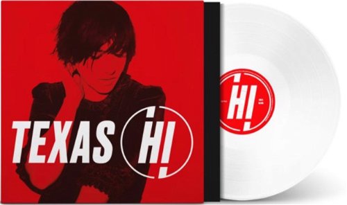 Texas - Hi (White vinyl) (LP)
