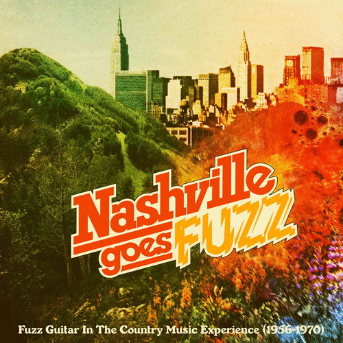 Various - Nashville Goes Fuzz RSD24 (LP)