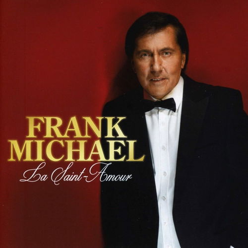 Frank Michael - La Saint Amour (CD)