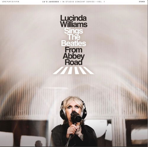 Lucinda Williams - Sings The Beatles At Abbey Road (LP)