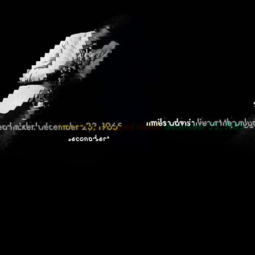 Miles Davis - Live At The Plugged Nickel: December 23, 1965 – Set Two - 2LP Bf25 (LP)