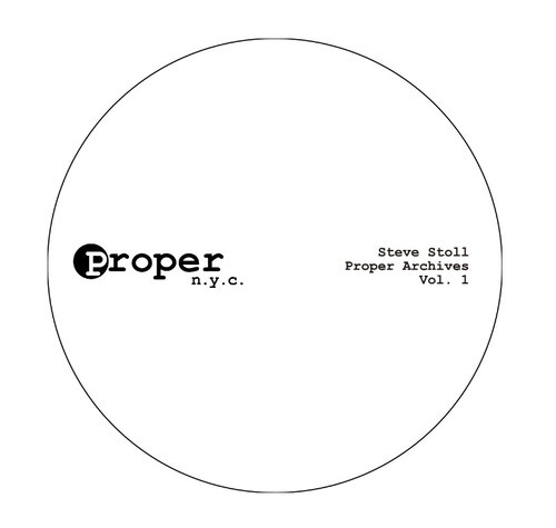 Steve Stoll - Proper Archives Vol. 1 (MV)