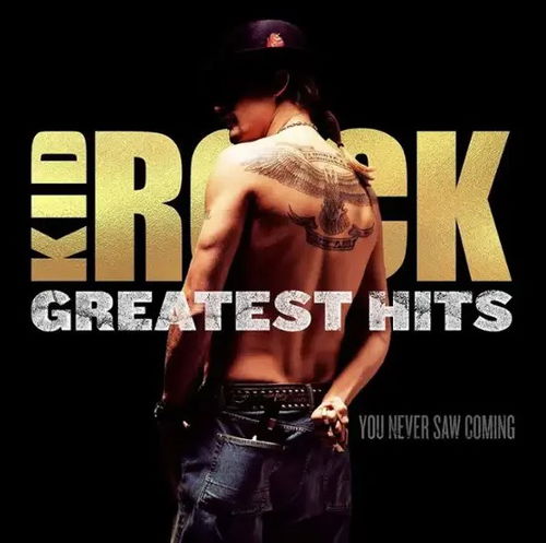 Kid Rock - Greatest Hits: You Never Saw Coming (Gold Vinyl) (LP)