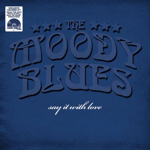 The Moody Blues - Say It With Love (White with blue marbled vinyl) RSD18 (MV)