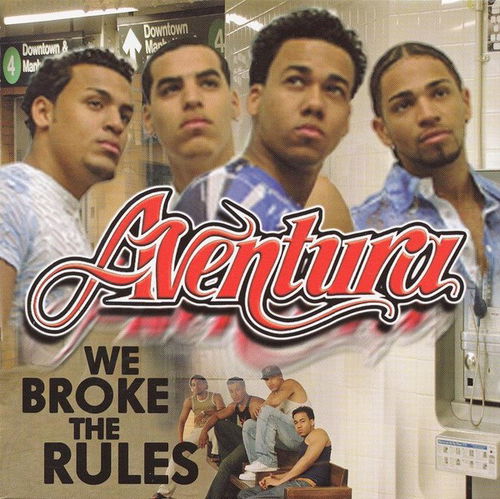 Aventura - We Broke The Rules (CD)