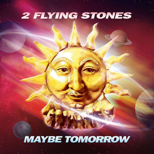 2 Flying Stones - Maybe Tomorrow / A Great Day (SV)