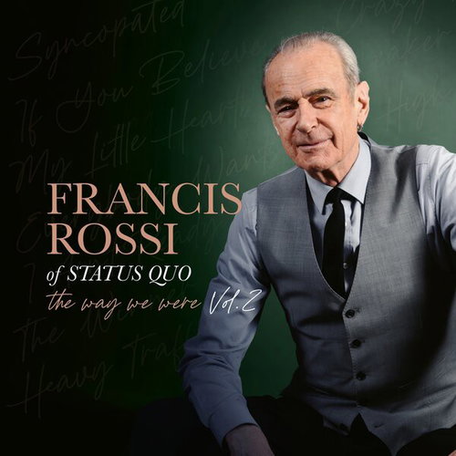 Francis Rossi - The Way We Were Vol. 2 (CD)