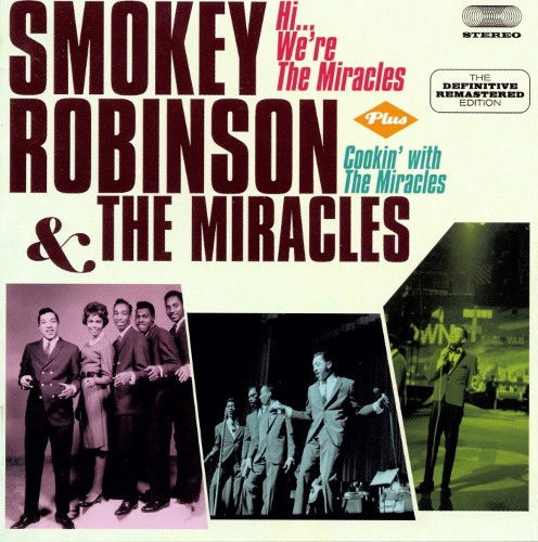 Smokey Robinson & The Miracles - Hi...We're The Miracles / Cookin' With The Miracles (CD)