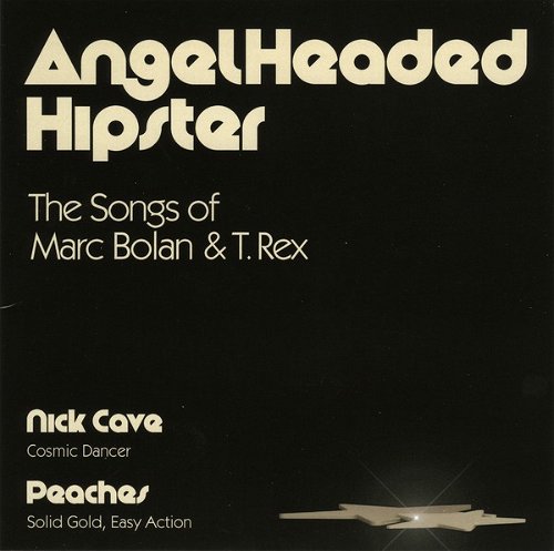 Nick Cave / Peaches - AngelHeaded Hipster (The Songs Of Marc Bolan & T. Rex) BF20 (SV)