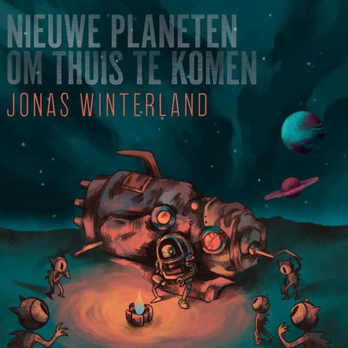 Jonas Winterland - Nieuwe Planeten Om Thuis Te Komen (LP)