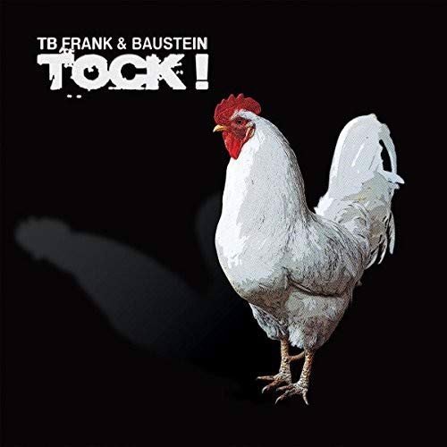 TB Frank & Baustein - Tock! (LP)
