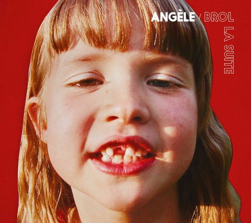 Angèle - Brol La Suite (CD)