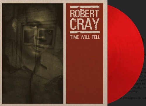 Robert Cray - Time Will Tell (Red Vinyl) (LP)