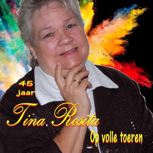 Tina Rosita - Op Volle Toeren (CD)