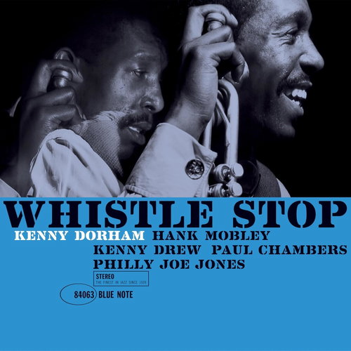 Kenny Dorham - Whistle Stop (Blue Note Classic) (LP)