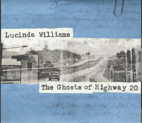 Lucinda Williams - The Ghosts Of Highway 20 (CD)