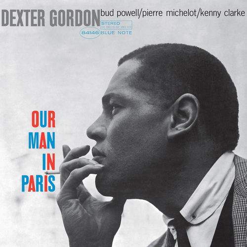 Dexter Gordon - Our Man In Paris (Blue Note Classic Series) (LP)