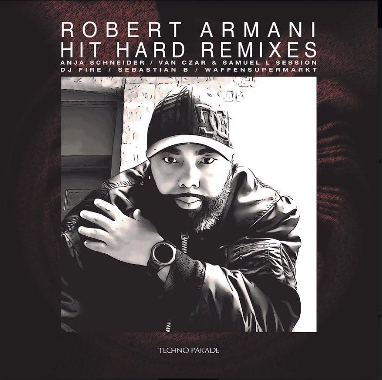 Robert Armani - Hit Hard Remixes (MV)