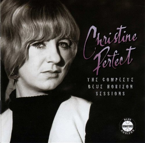 Christine Perfect - The Complete Blue Horizon Sessions (CD)