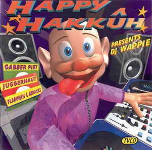 Various - Happy Hakkuh Presents Dj Wappie (CD)